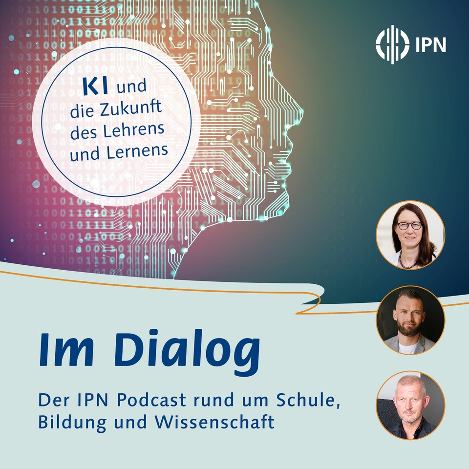 Neue Folge des IPN-Podcasts "Im Dialog" jetzt online: Karge Language Models und ihre Potenziale im Bildungssystem.